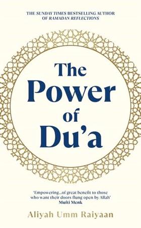 The Power of Du'a Book by Aliyah Umm Raiyaan